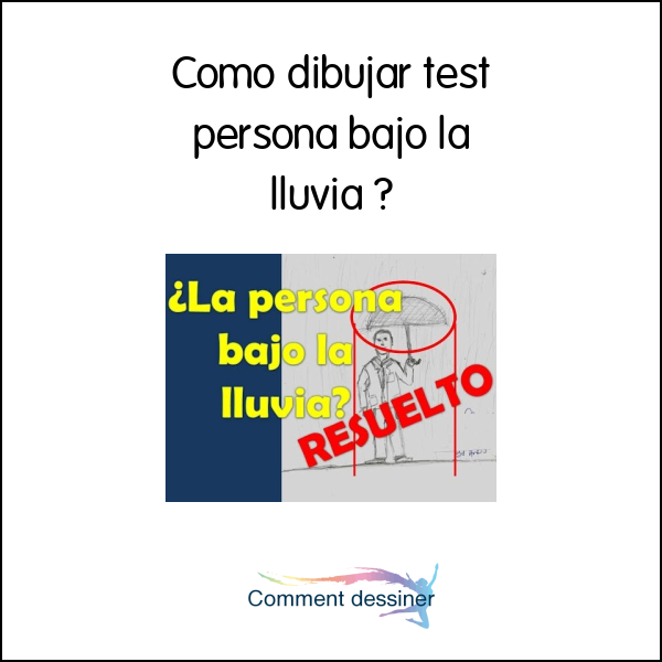 Como dibujar test persona bajo la lluvia